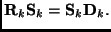 ${\bf R}_k {\bf S}_k = {\bf S}_k {\bf D}_k.$